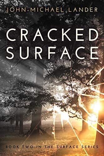 Cover of "Cracked Surface" book with a forest and sunlight streaming through trees in the background.