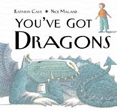 Book cover illustration of "You've Got Dragons" featuring a large dragon and a small child.