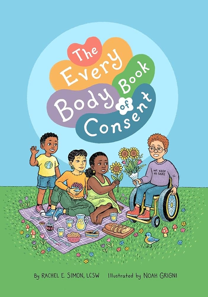 Illustrated cover of "The Every Body Book of Consent" with diverse kids enjoying a picnic.