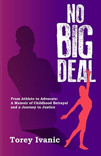 Book cover of "No Big Deal" by Torey Ivanic, featuring silhouette images of an athlete and advocate on a purple background.