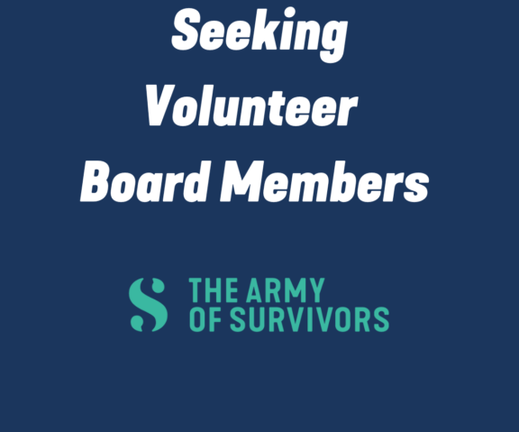 Seeking volunteer board members for The Army of Survivors organization, blue background, white and green text.